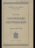 Centre Universitaire Mediterraneen. Annee 1937-1938 (Universite D΄Aix, 1937)